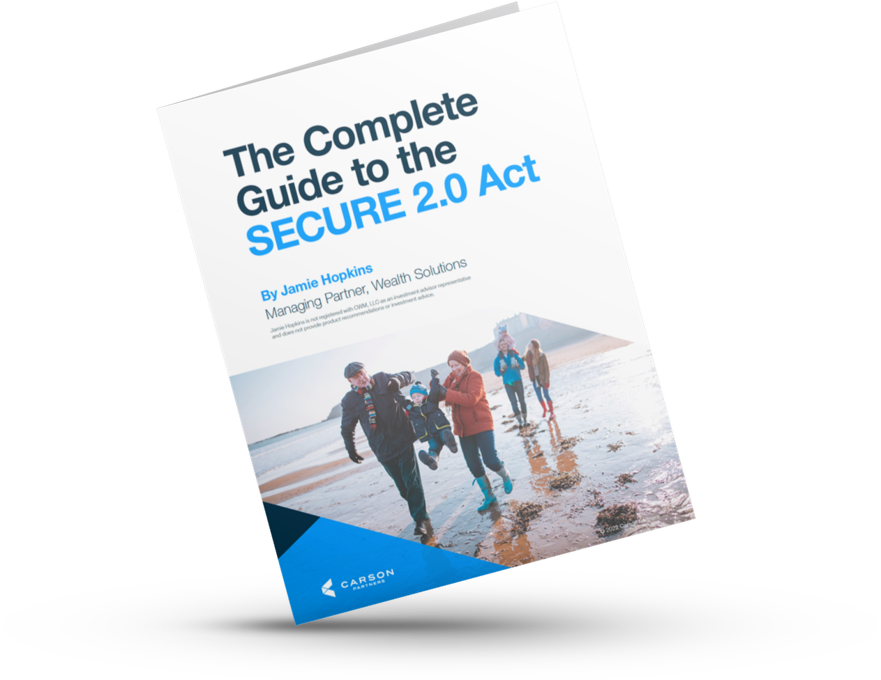 The Complete Guide to the Secure 2.0 Act